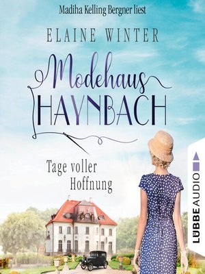 cover image of Tage voller Hoffnung--Modehaus Haynbach, Teil 1